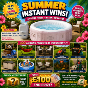 SUMMER INSTANT WINS & £100 END PRIZE! JUST 99p