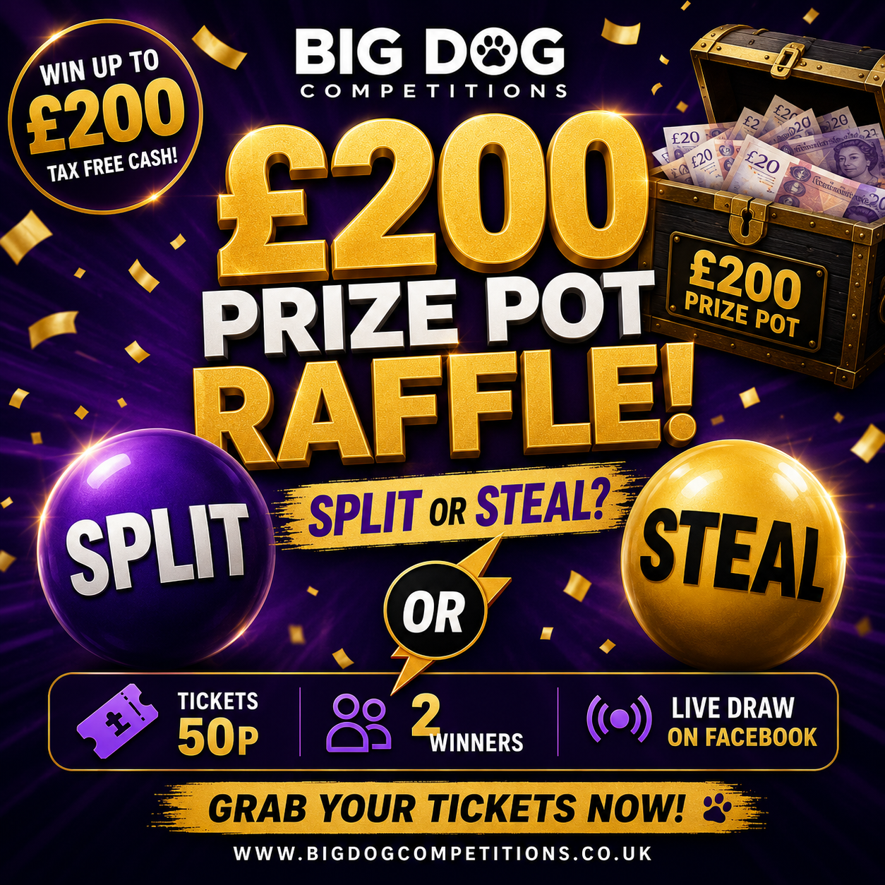 £200 PRIZE POT – SPLIT OR STEAL!